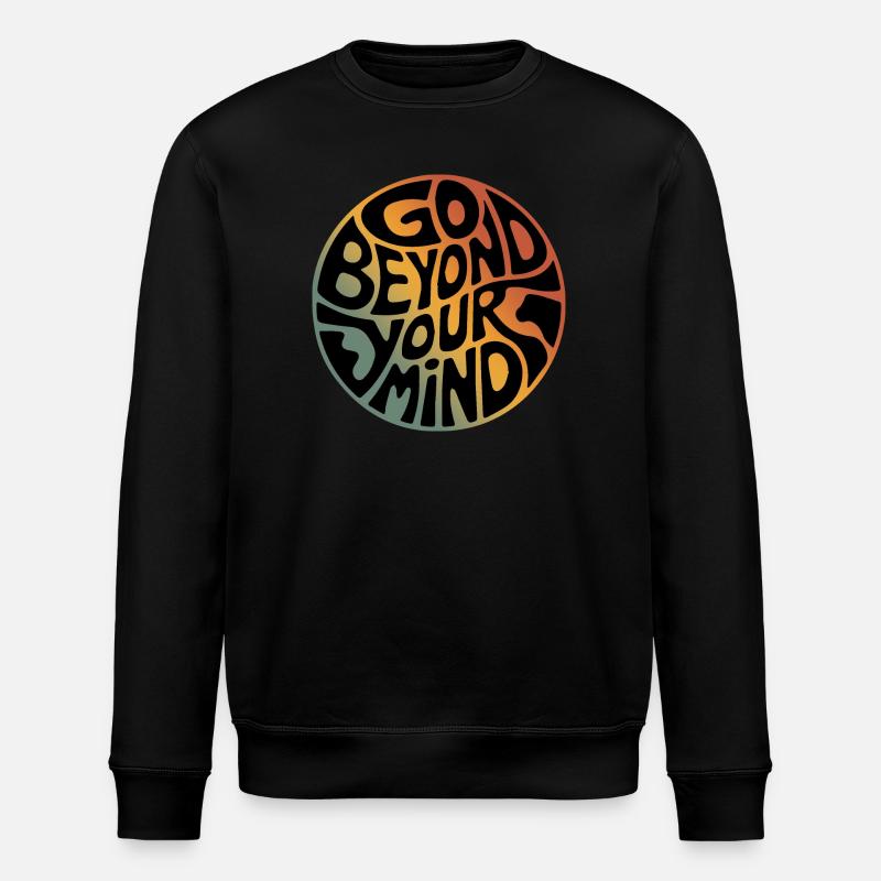 Go Beyond Your Mind - Stanley/Stella ROLLER Unisex Organic Sweatshirt - black
