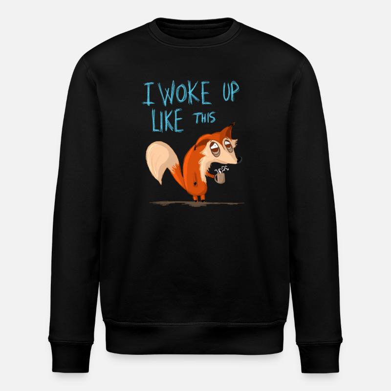 Ich bin so aufgewacht - Stanley/Stella Unisex Bio-Sweatshirt ROLLER - Schwarz