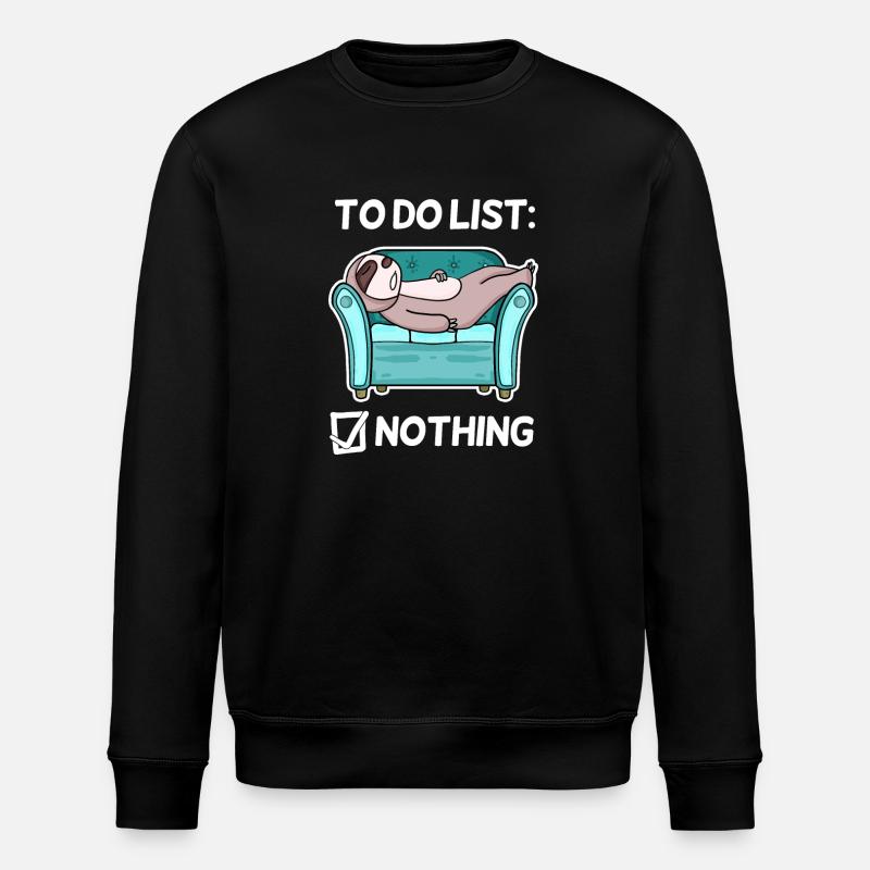 Lustiger Spruch lustige Sprüche - Nichts machen - Stanley/Stella Unisex Bio-Sweatshirt ROLLER - Schwarz