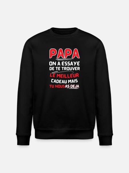 Papa: le meilleur cadeau déjà - Sweat bio ROLLER Stanley/Stella Unisexe - noir
