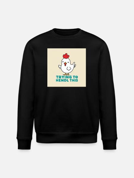 Poulet « Essayer de faire ça » - Sweat bio ROLLER Stanley/Stella Unisexe - noir