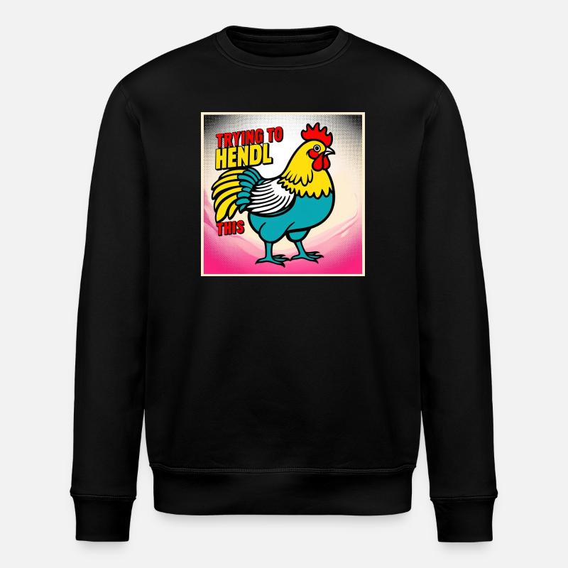 Huhn "Trying to hendl this" - Stanley/Stella Unisex Bio-Sweatshirt ROLLER - Schwarz