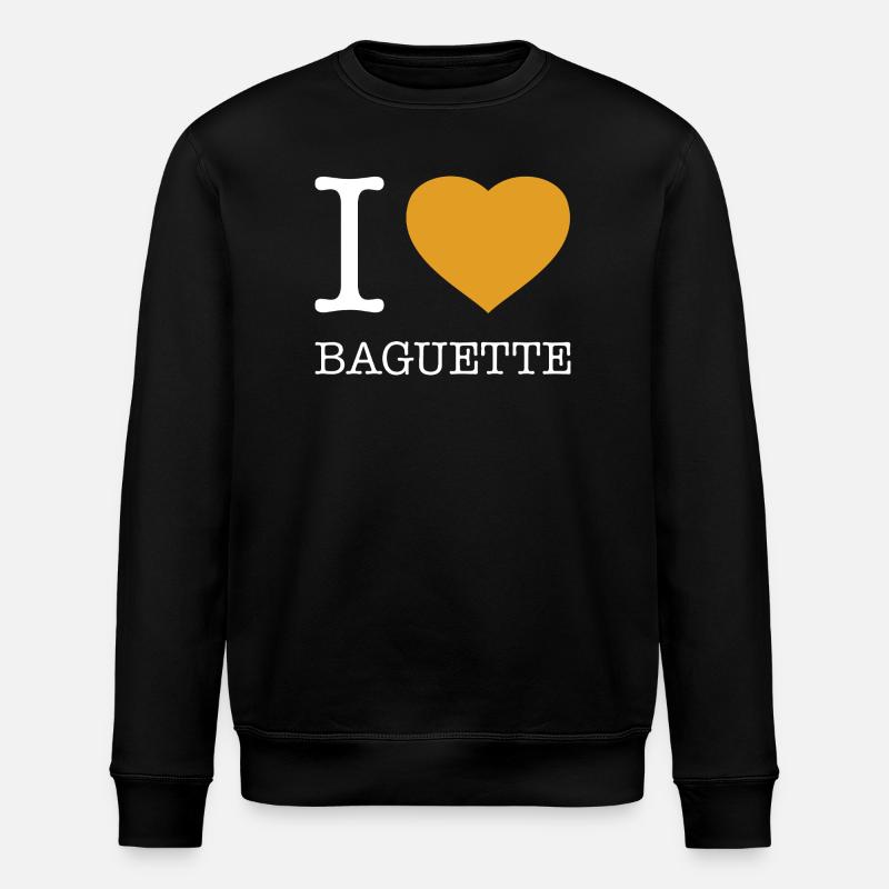 I LOVE BAGUETTE - Stanley/Stella ROLLER Unisex Organic Sweatshirt - black