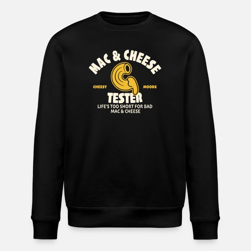 Mac & Cheese Tester - Stanley/Stella ROLLER Unisex Organic Sweatshirt - black