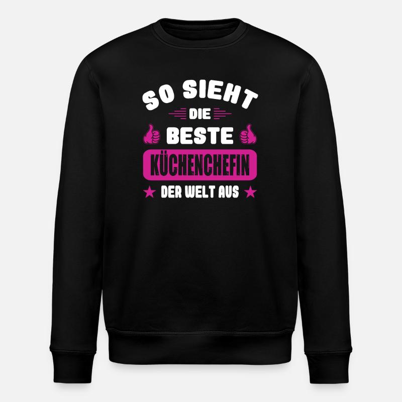 Küchenchefin Gastronomie Geschenke Restaurant - Stanley/Stella Unisex Bio-Sweatshirt ROLLER - Schwarz