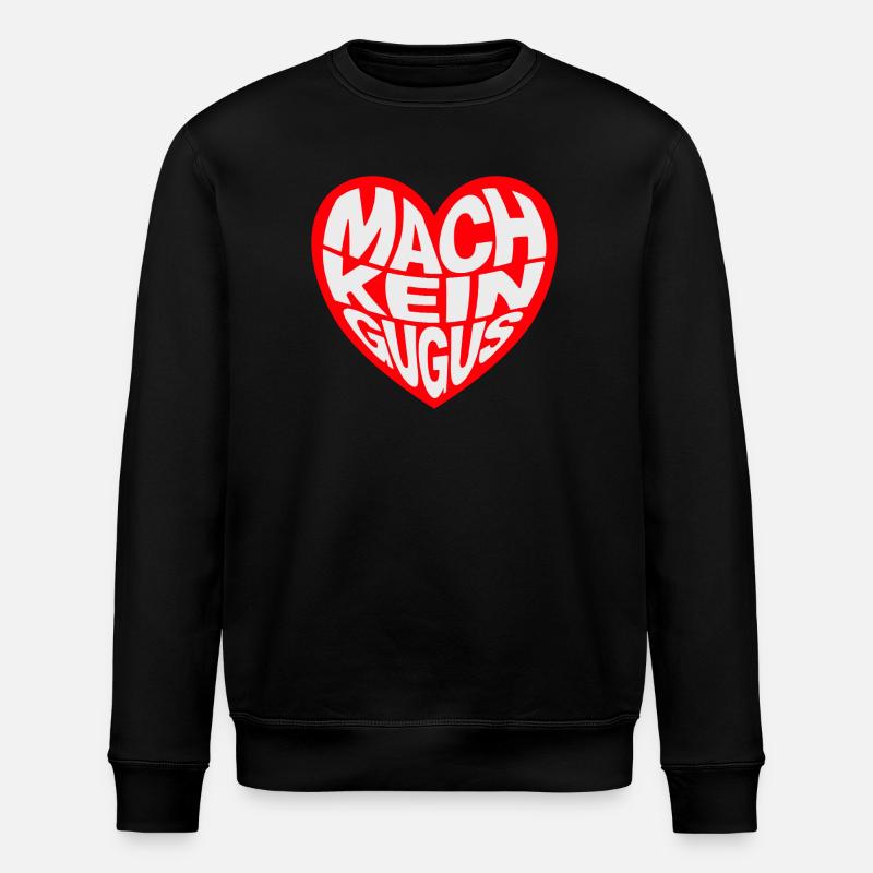 Mach kein gugus - Stanley/Stella Unisex Bio-Sweatshirt ROLLER - Schwarz