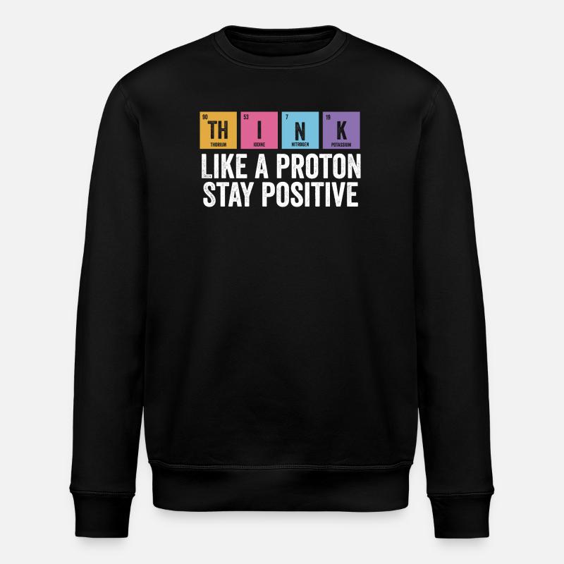 Physics Positive Stay Fun - Stanley/Stella ROLLER Unisex Organic Sweatshirt - black
