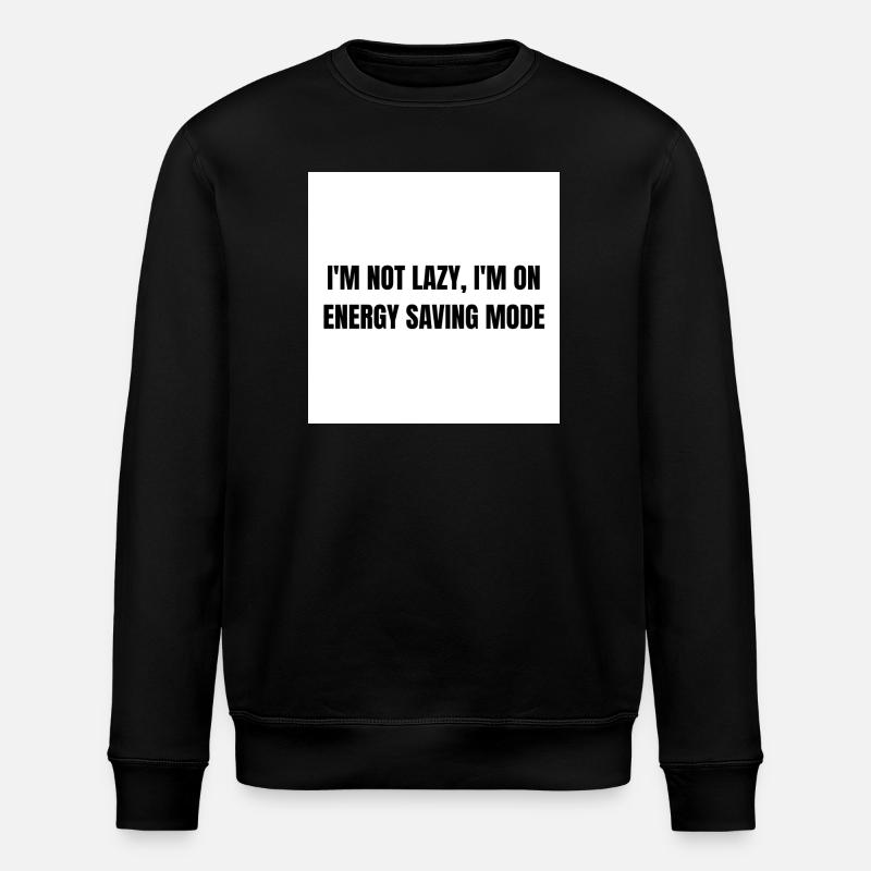 Energy-Saving Mode – Lazy Mode Activated - Stanley/Stella ROLLER Unisex Organic Sweatshirt - black