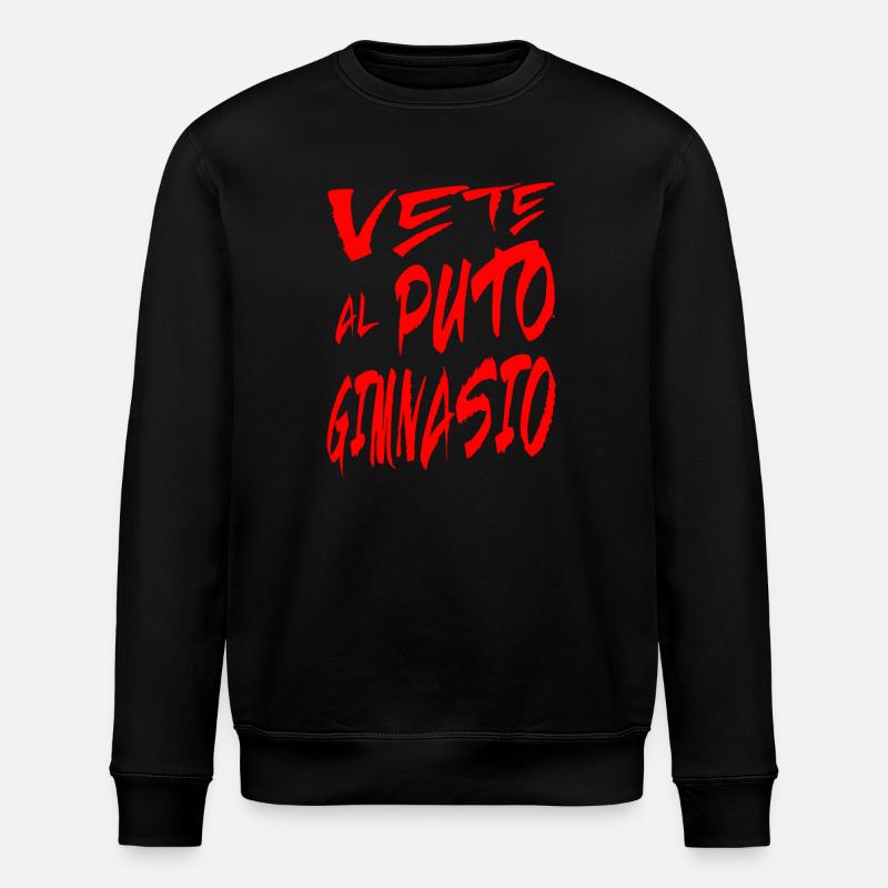 Vete al puto gimnasio - Sweat bio ROLLER Stanley/Stella Unisexe - noir