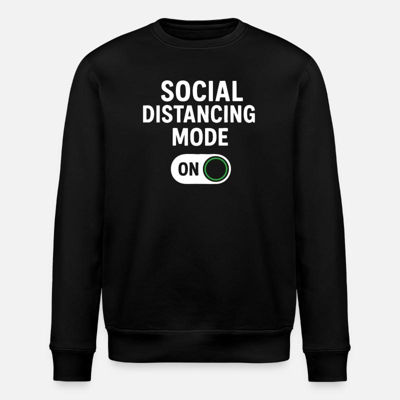 social distancing mode on - Stanley/Stella Unisex Bio-Sweatshirt ROLLER - Schwarz