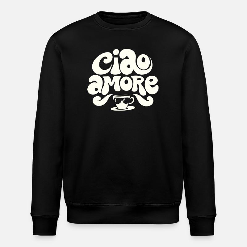 Ciao Amore Cappuccino - Stanley/Stella ROLLER Unisex Organic Sweatshirt - black