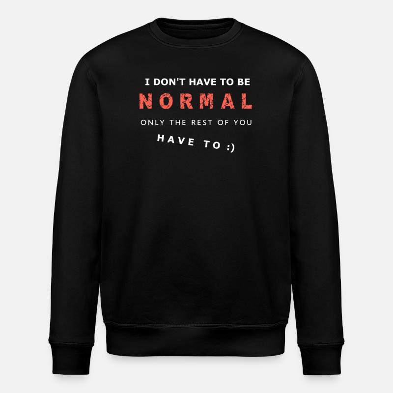 Expressive Courage Phrase Description - Stanley/Stella ROLLER Unisex Organic Sweatshirt - black
