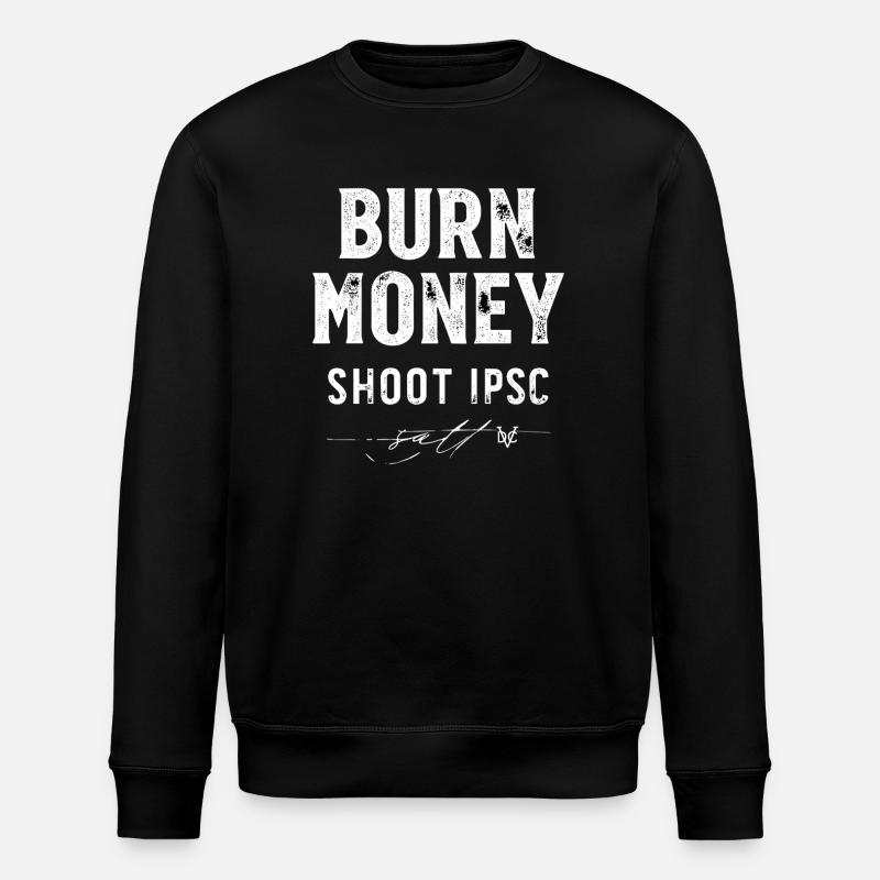 T-shirt IPSC - Burn Money DVC - Sweat bio ROLLER Stanley/Stella Unisexe - noir