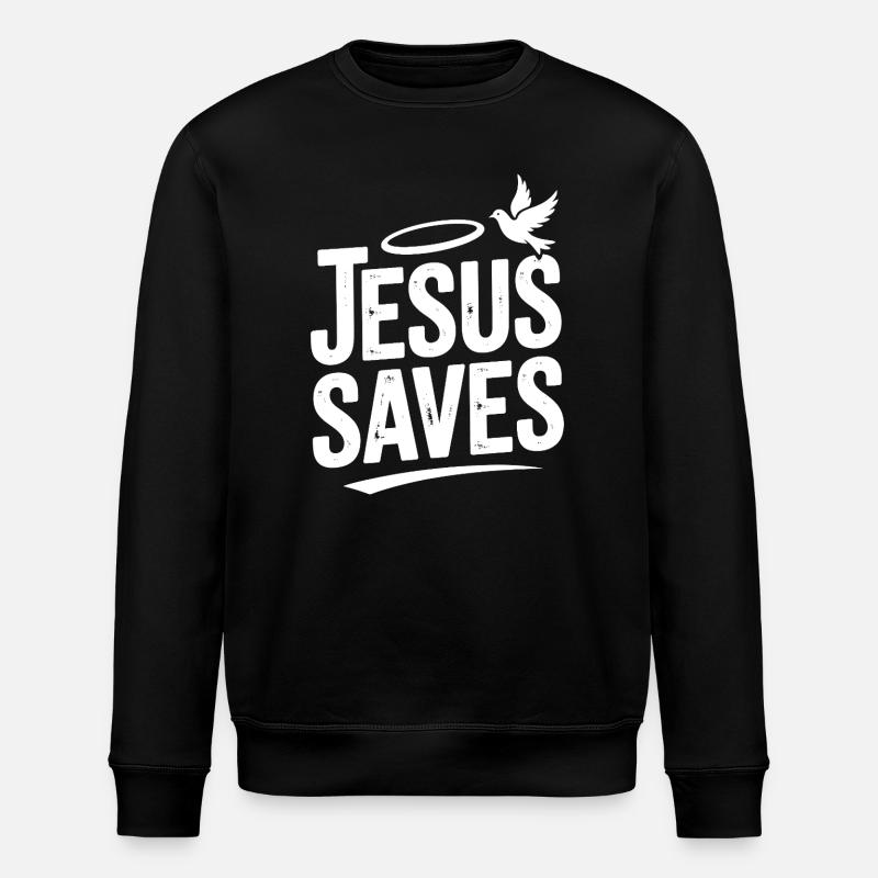 Jesus Saves - Stanley/Stella ROLLER Unisex Organic Sweatshirt - black
