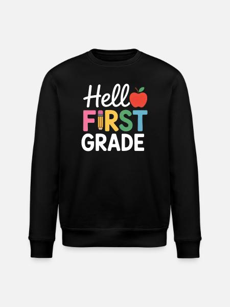 Hello First Grade Back To School - Stanley/Stella ROLLER Unisex Organic Sweatshirt - black
