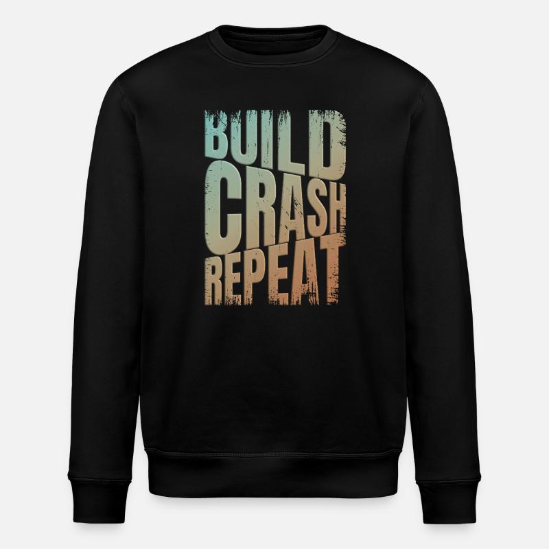 Drohne build crash repeat Spruch - Stanley/Stella Unisex Bio-Sweatshirt ROLLER - Schwarz