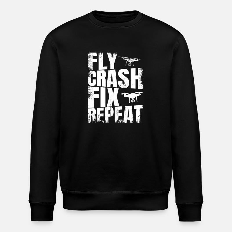 Fly_Crash_Fix_Repeat - Sweat bio ROLLER Stanley/Stella Unisexe - noir