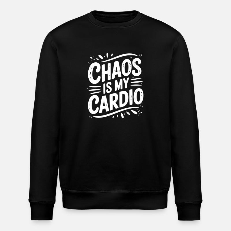 Le chaos, c’est mon cardio - Sweat bio ROLLER Stanley/Stella Unisexe - noir