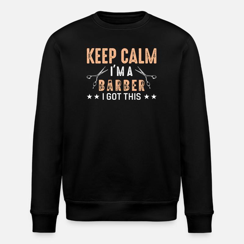 Barber keep calm - Stanley/Stella ROLLER Unisex Organic Sweatshirt - black