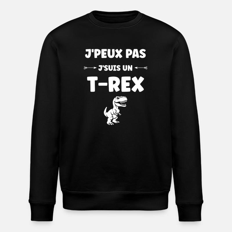 T-Rex Humoristique et Décontracté - Sweat bio ROLLER Stanley/Stella Unisexe - noir