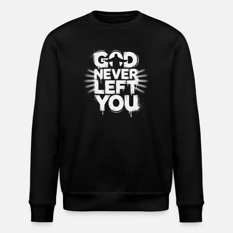 Dieu ne t'a jamais quitté - Sweat bio ROLLER Stanley/Stella Unisexe - noir