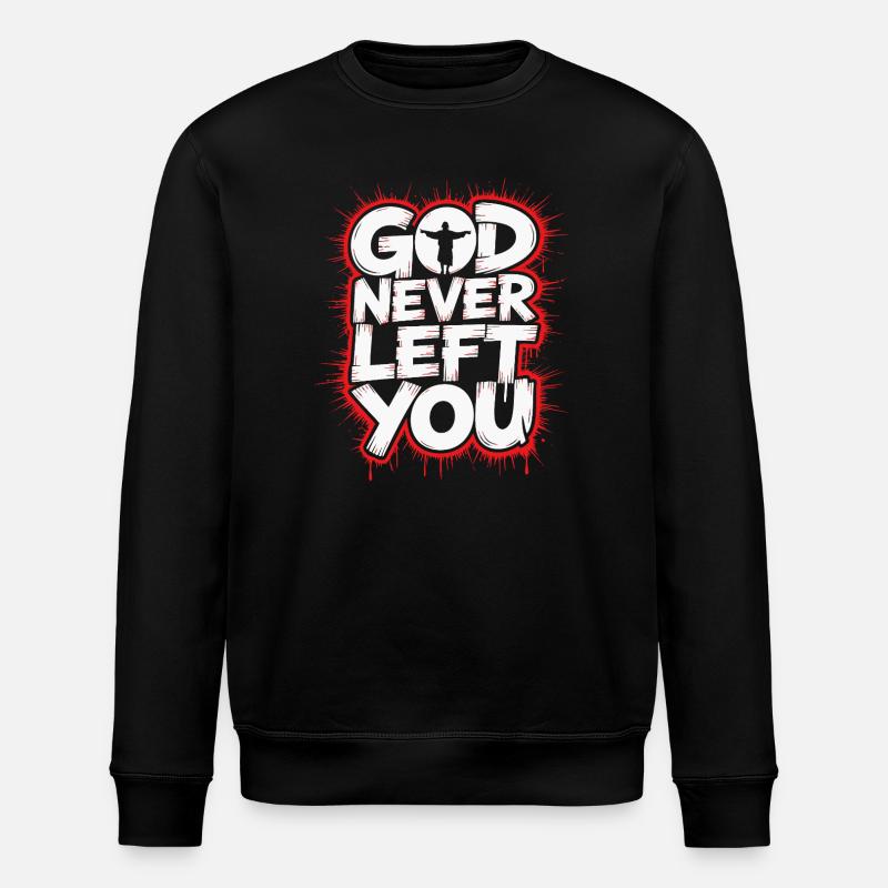 Dieu ne t'a jamais quitté - Sweat bio ROLLER Stanley/Stella Unisexe - noir