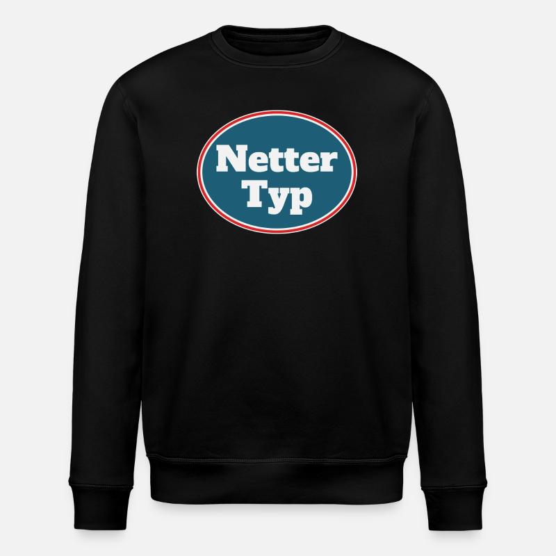 Nice guy - Stanley/Stella ROLLER Unisex Organic Sweatshirt - black