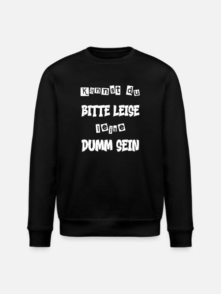 Funny saying - funny saying - Stanley/Stella ROLLER Unisex Organic Sweatshirt - black