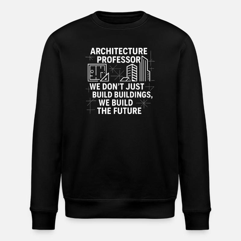 Professeur d’architecture - Sweat bio ROLLER Stanley/Stella Unisexe - noir