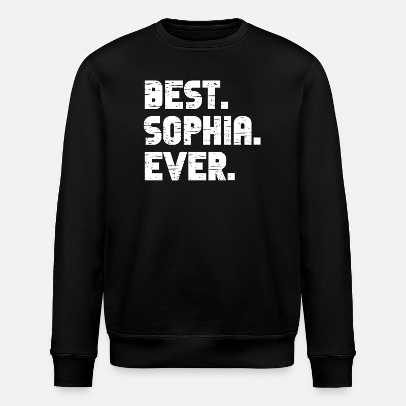 Best Sophia Ever Gift Saying - Stanley/Stella ROLLER Unisex Organic Sweatshirt - black