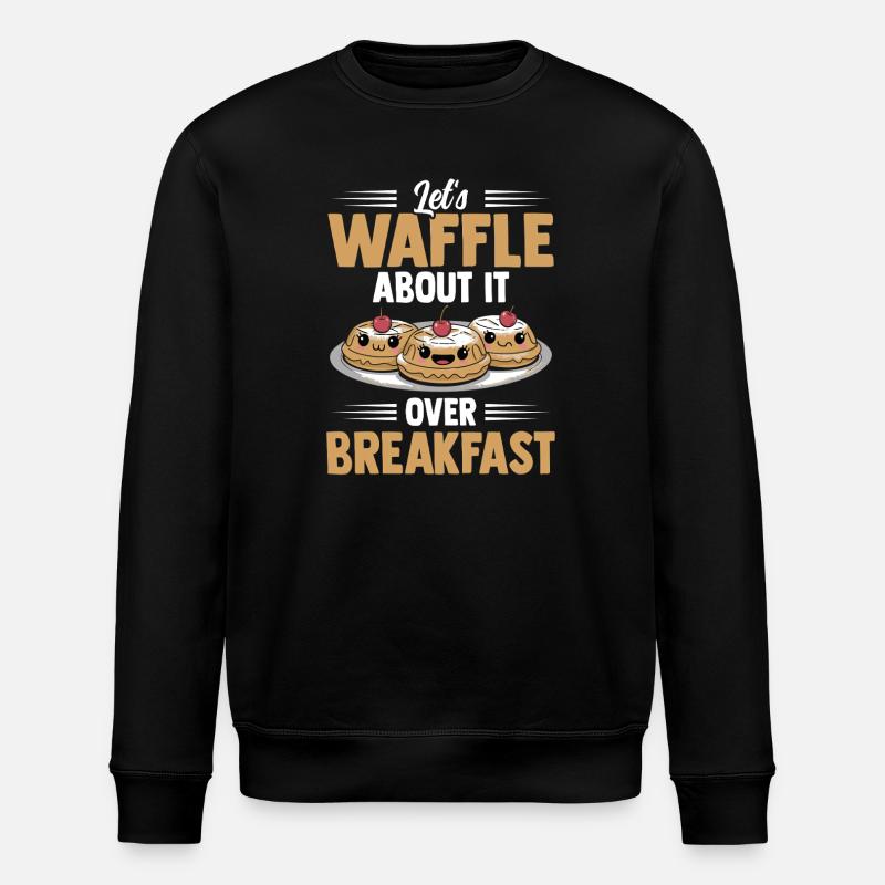 Let's Waffle About It Over Breakfast - Stanley/Stella Unisex Bio-Sweatshirt ROLLER - Schwarz