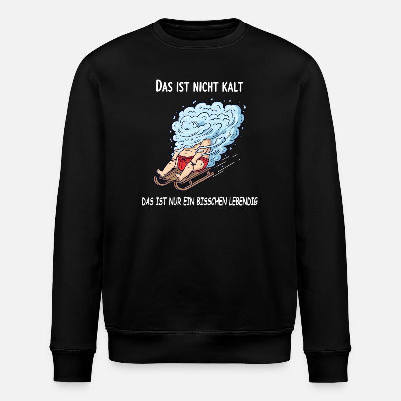 A little bit alive - Stanley/Stella ROLLER Unisex Organic Sweatshirt - black