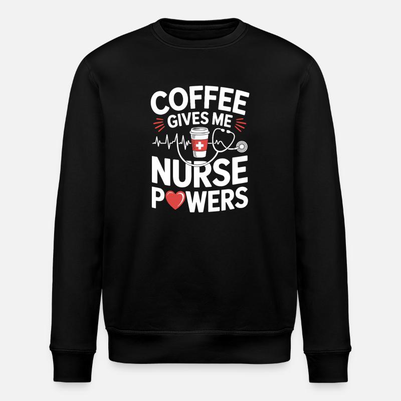 Nurse Coffee Humor Caffeine - Stanley/Stella ROLLER Unisex Organic Sweatshirt - black