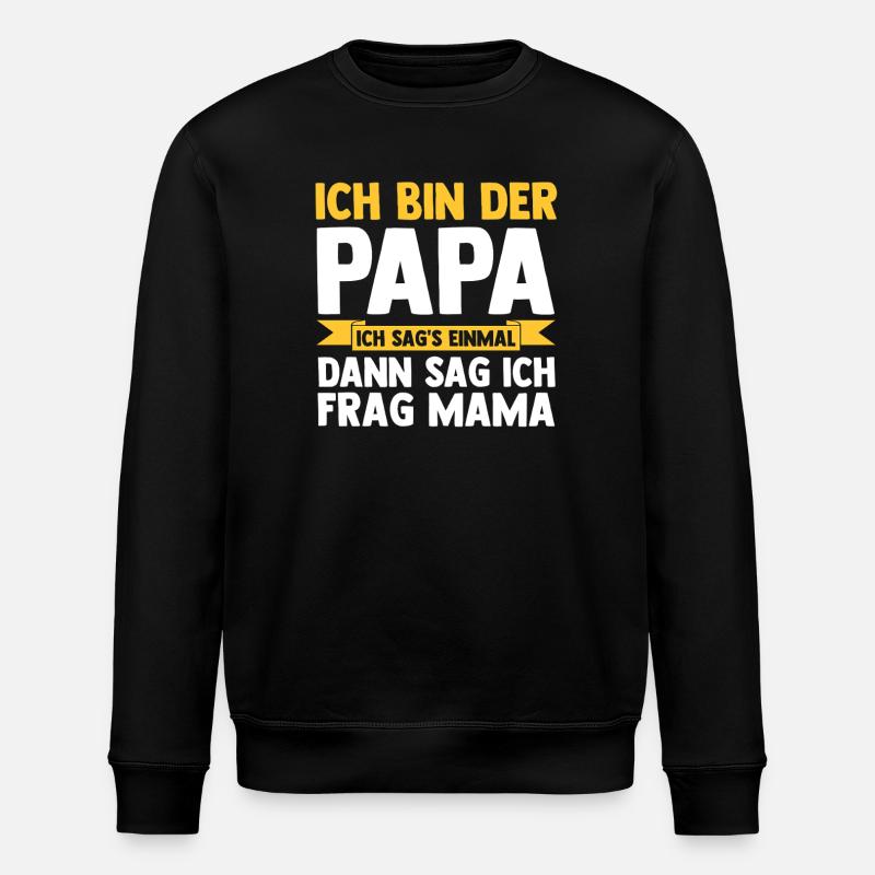 Tochter Sohn - Stanley/Stella Unisex Bio-Sweatshirt ROLLER - Schwarz
