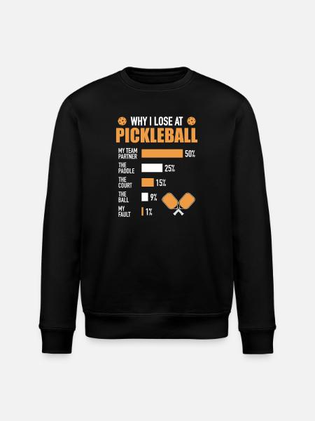 Why Pickleball Lose Paddleball Gift - Stanley/Stella ROLLER Unisex Organic Sweatshirt - black