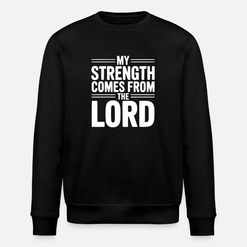 Ma force du Seigneur - Sweat bio ROLLER Stanley/Stella Unisexe - noir