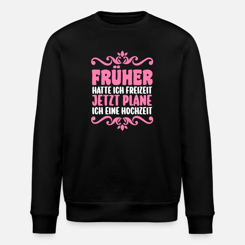 JGA Team Braut Junggesellinnenabschied - Stanley/Stella Unisex Bio-Sweatshirt ROLLER - Schwarz