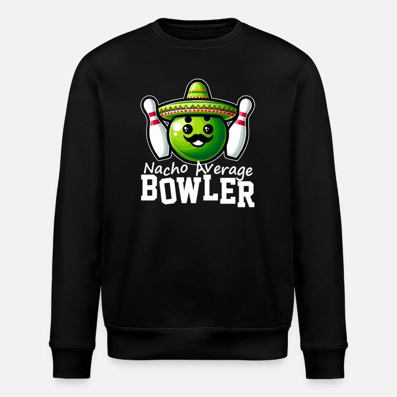 Nacho Average Bowler - Stanley/Stella ROLLER Unisex Organic Sweatshirt - black