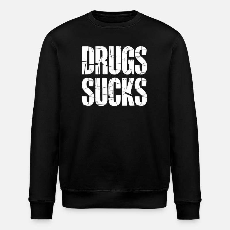 Großschrift AntiDrogen Slogan - Stanley/Stella Unisex Bio-Sweatshirt ROLLER - Schwarz