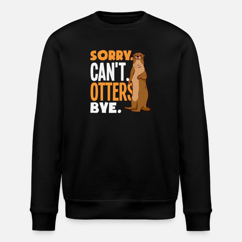 Sea Otter Sorry Can't Bye - Stanley/Stella ROLLER Unisex Organic Sweatshirt - black