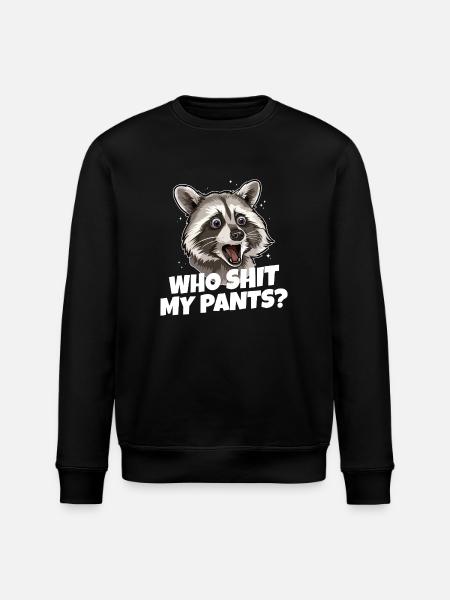 Who Shit My Pants? Waschbär - Stanley/Stella Unisex Bio-Sweatshirt ROLLER - Schwarz