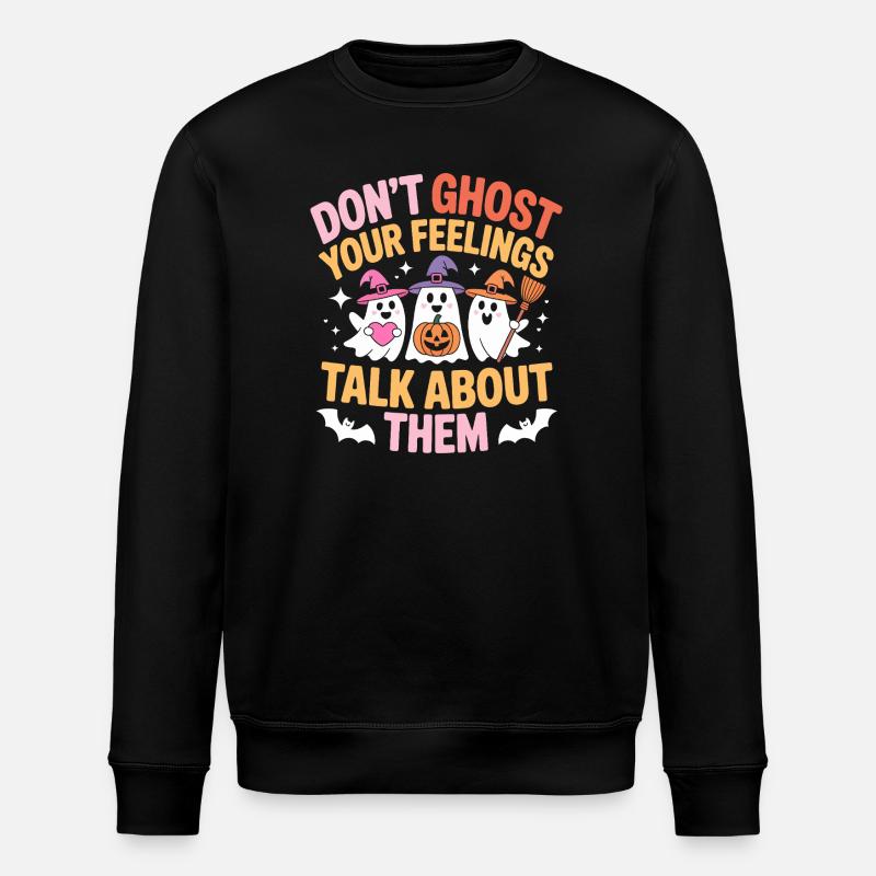 Ne fantômez pas vos sentiments - Sweat bio ROLLER Stanley/Stella Unisexe - noir