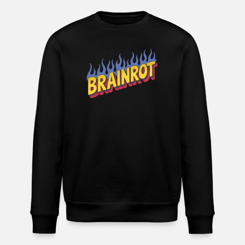 Brainrot - Funny Memes - Stanley/Stella ROLLER Unisex Organic Sweatshirt - black