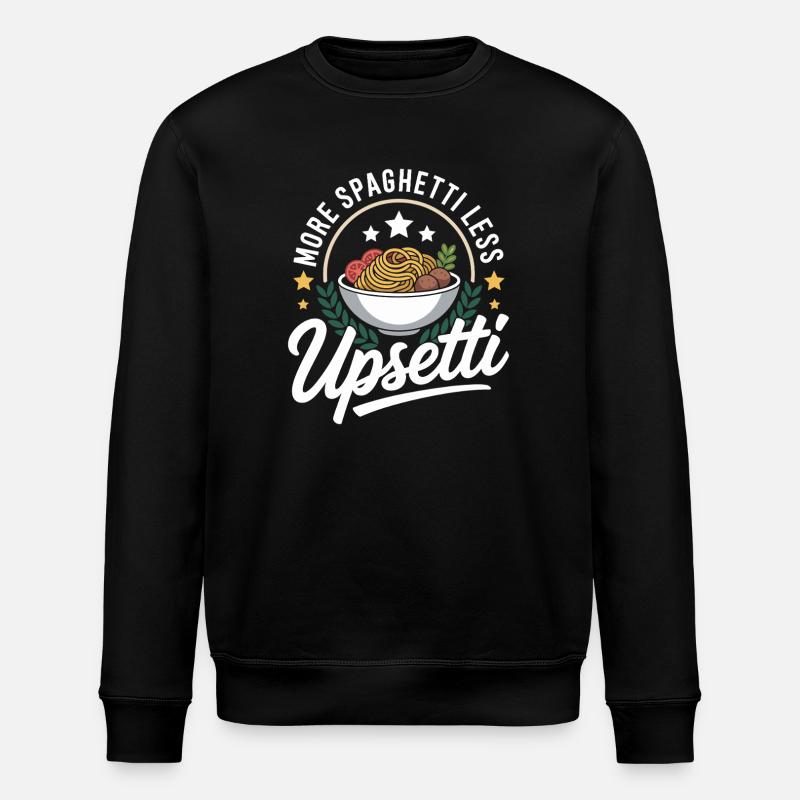 More spaghetti, less upsetti - Stanley/Stella ROLLER Unisex Organic Sweatshirt - black