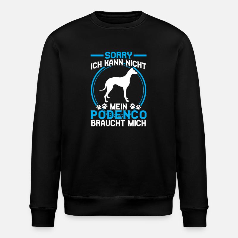 Podenco Needs Me Spanish Greyhound - Stanley/Stella ROLLER Unisex Organic Sweatshirt - black