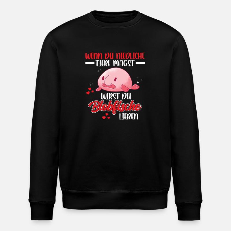 Blobfish is cute Funny Blobfish - Stanley/Stella ROLLER Unisex Organic Sweatshirt - black