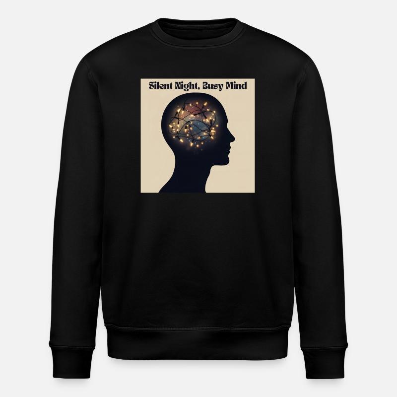 Stille Nacht, hektischer Geist - Stanley/Stella Unisex Bio-Sweatshirt ROLLER - Schwarz