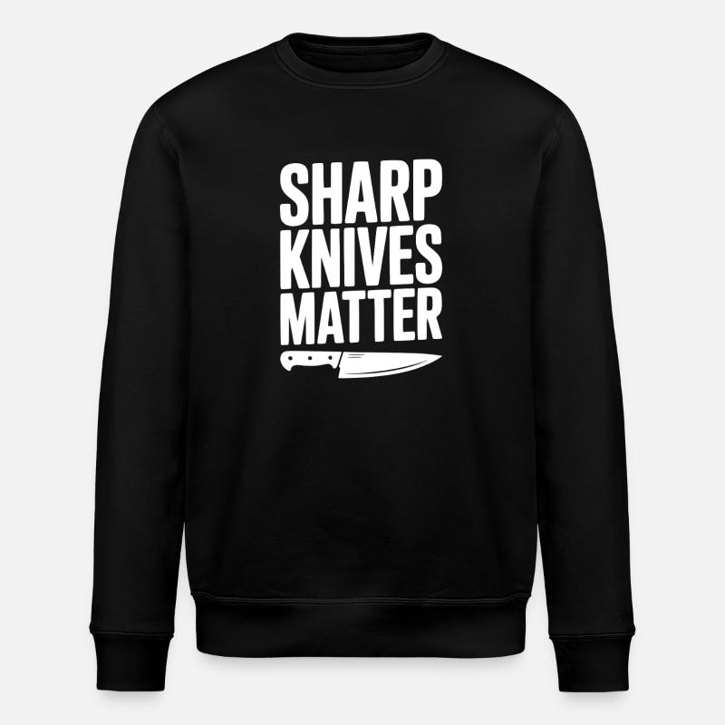 Sharp Knives Matter - Stanley/Stella ROLLER Unisex Organic Sweatshirt - black
