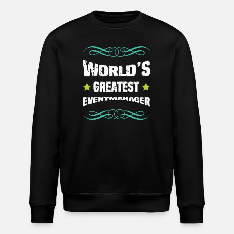 World's Greatest Event Manager - Stanley/Stella ROLLER Unisex Organic Sweatshirt - black