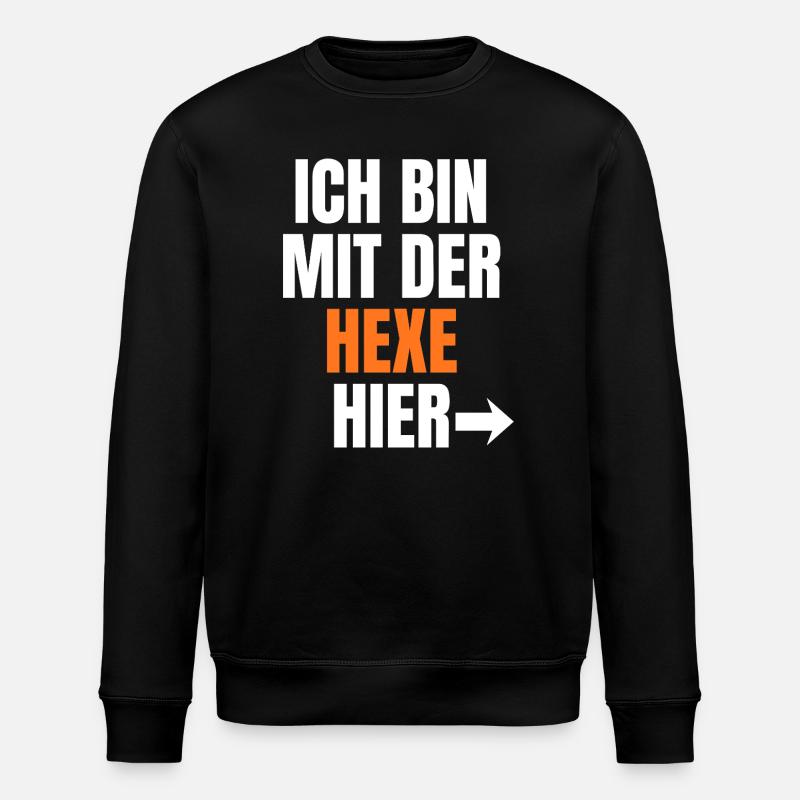 Ich bin bei der Hexe hier - Stanley/Stella Unisex Bio-Sweatshirt ROLLER - Schwarz
